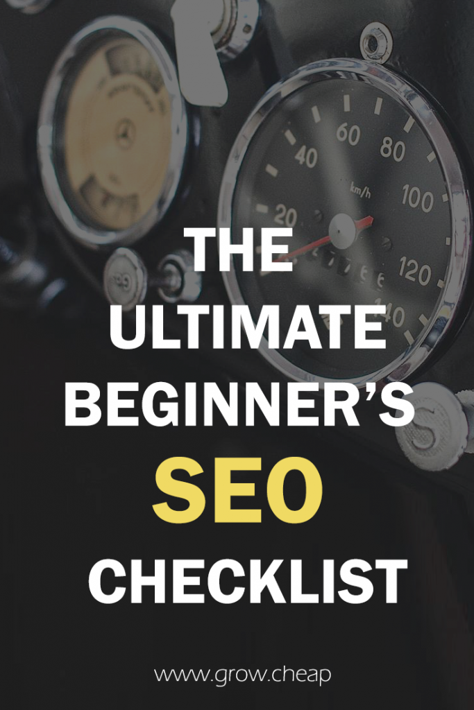 The Ultimate Beginner's SEO Checklist 2018 #SEO #Blogging #Content