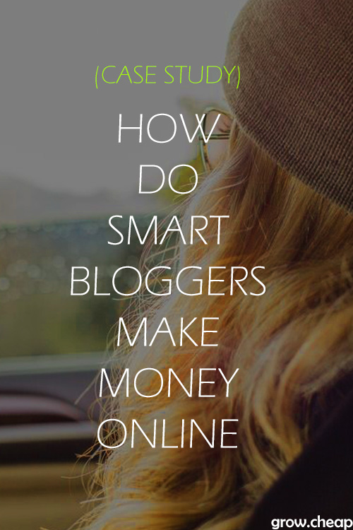 How Do Bloggers Make Money Online? [Case Study] #Blogging #MakeMoneyOnline #Content