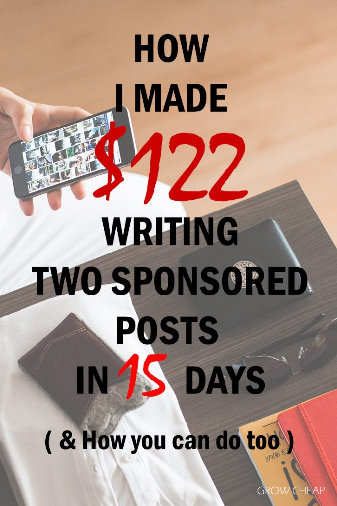 How I Made $122 Writing Two Sponsored Posts In 15 Days? #Blogging