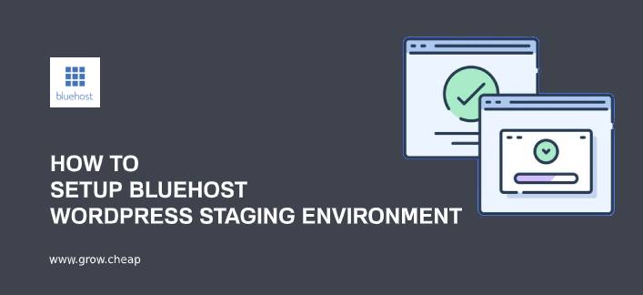 [How To] BlueHost WordPress Staging Environment
