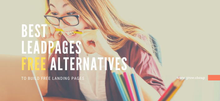 5+ Best LeadPages Free Alternatives [Updated]